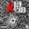 Reece Rollin' - Rollin' Reloded